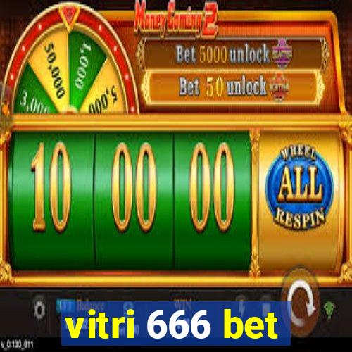 vitri 666 bet